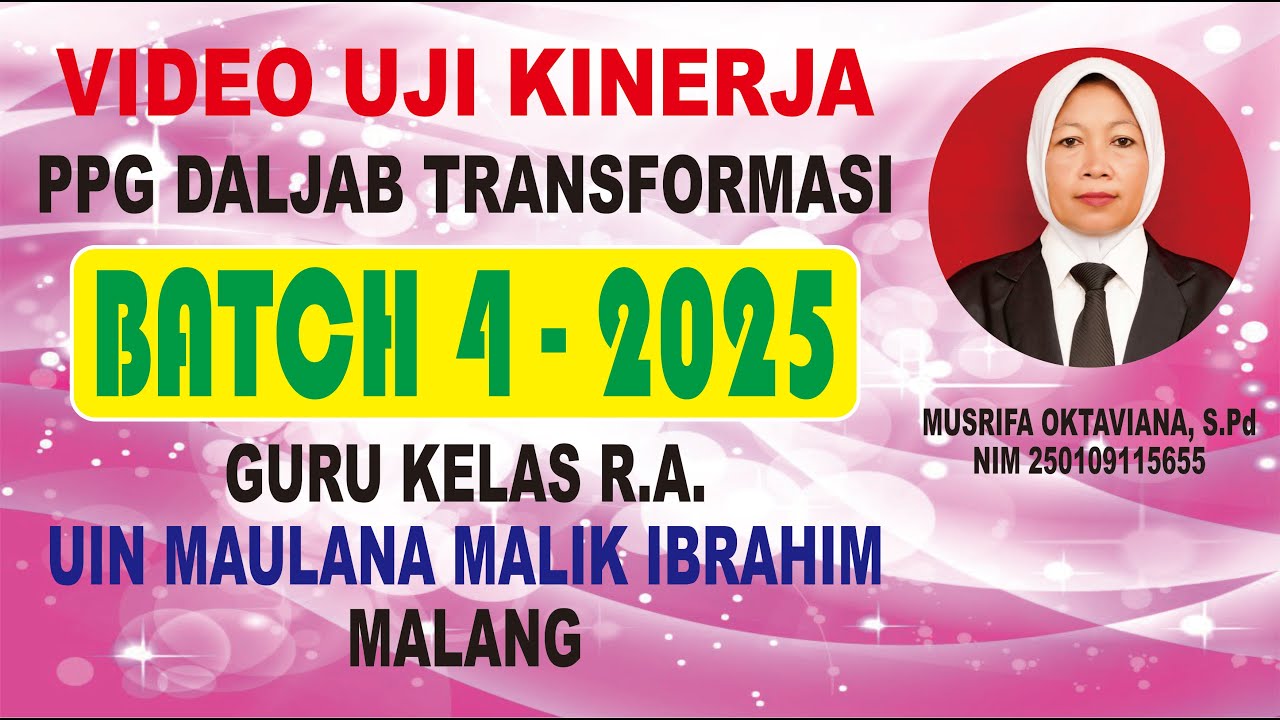 UJI KINERJA PPG DALJAB BATCH4 2025 SUB YEMA KENDARAAN DARAT (MOBIL) UIN MAULANA MALIK IBRAHIM MALANG