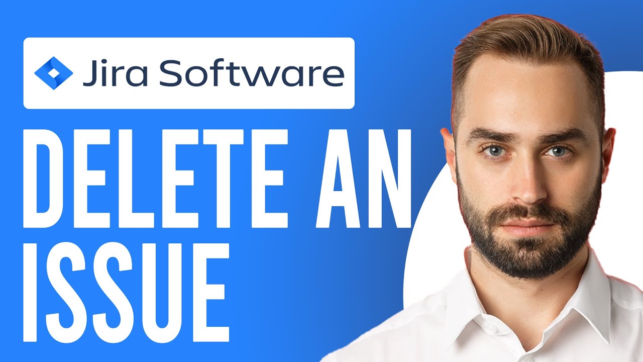 How to Delete an Issue in Jira (Delete an Issue From the Board)