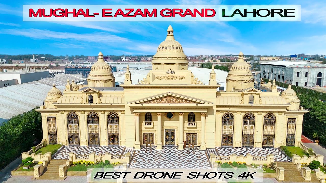 Mughal -E AZAM GRAND Lahore Pakistan Best drone footage