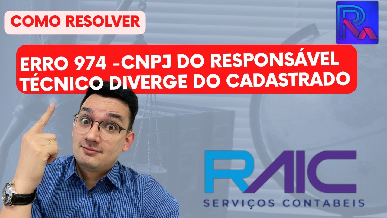 Erro 974 SEFAZ PR - Como Resolver o Erro “CNPJ do responsável técnico diverge do cadastrado”
