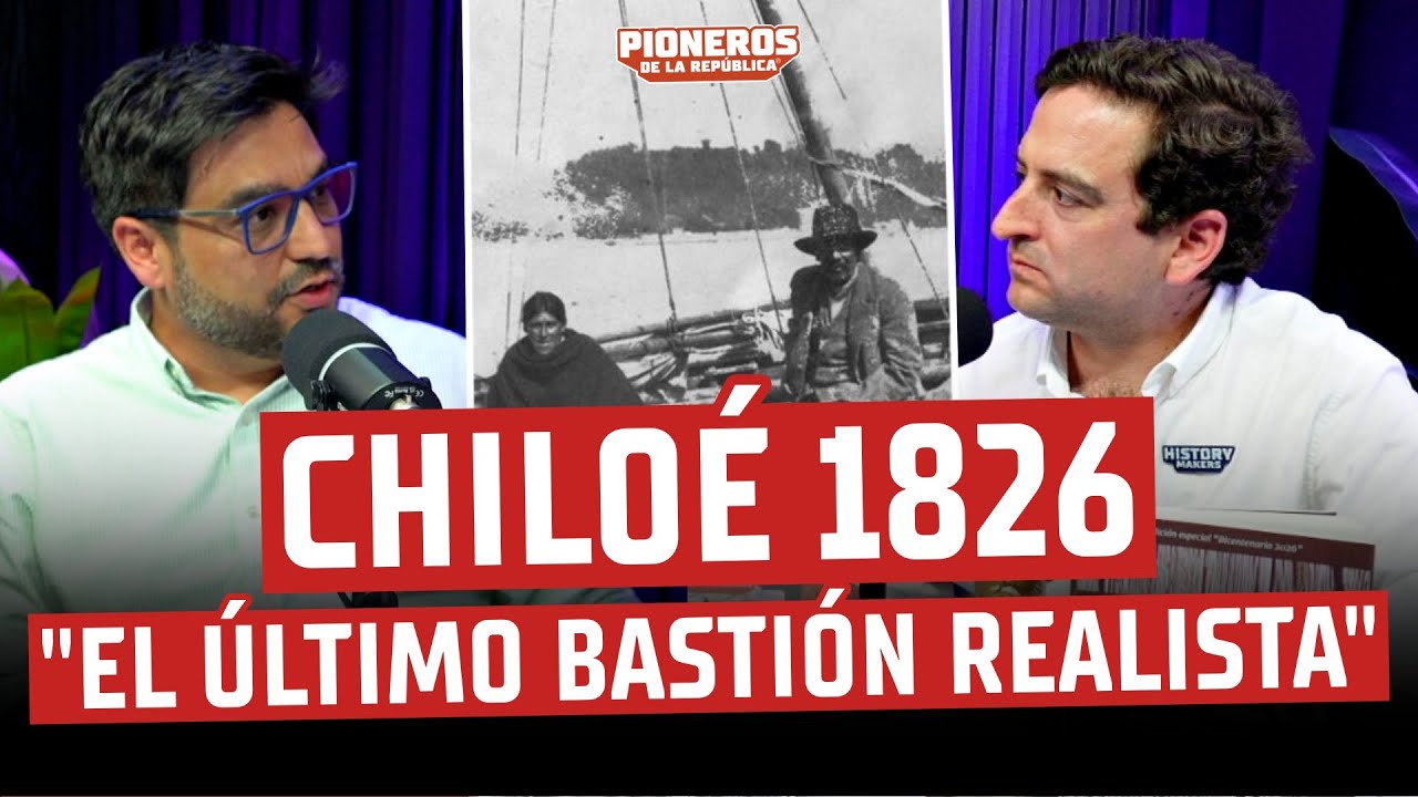200 AÑOS DE CHILOÉ ¿Cómo se convirtió en parte de Chile 15 años después de la Independencia?