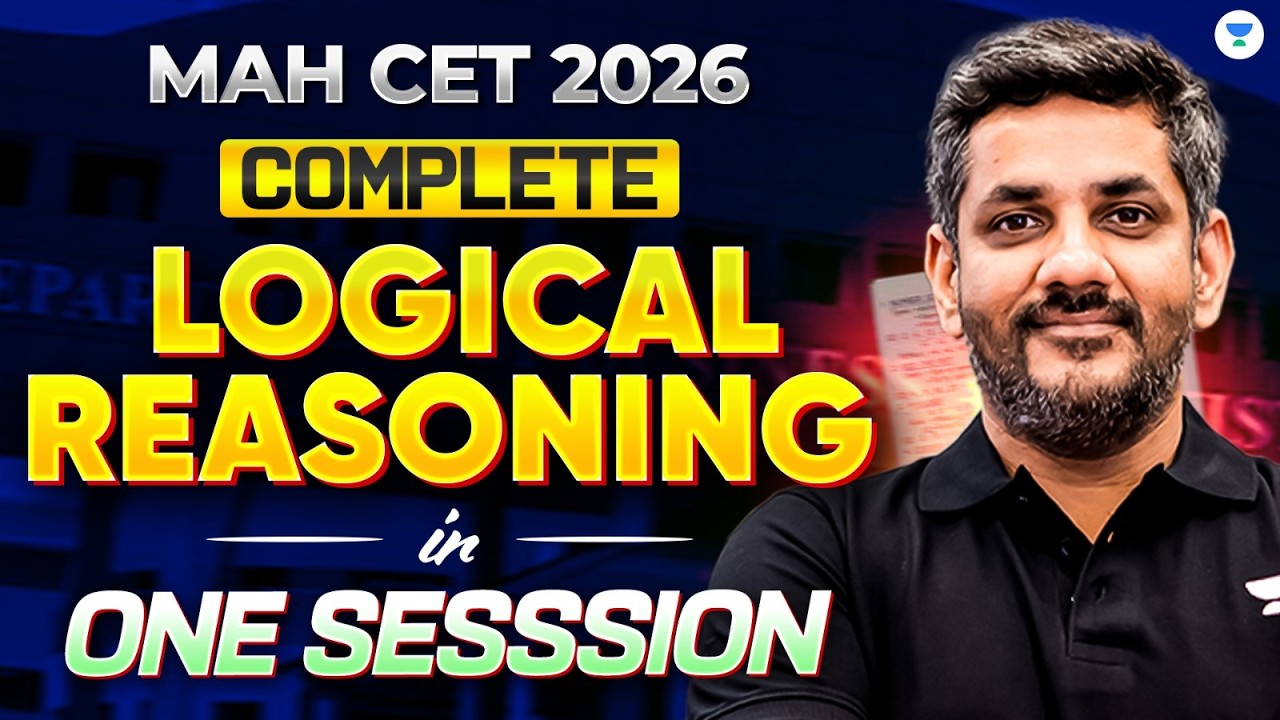 MAH CET 2026 🔥 Complete Logical Reasoning in One Session | Saral Sir
