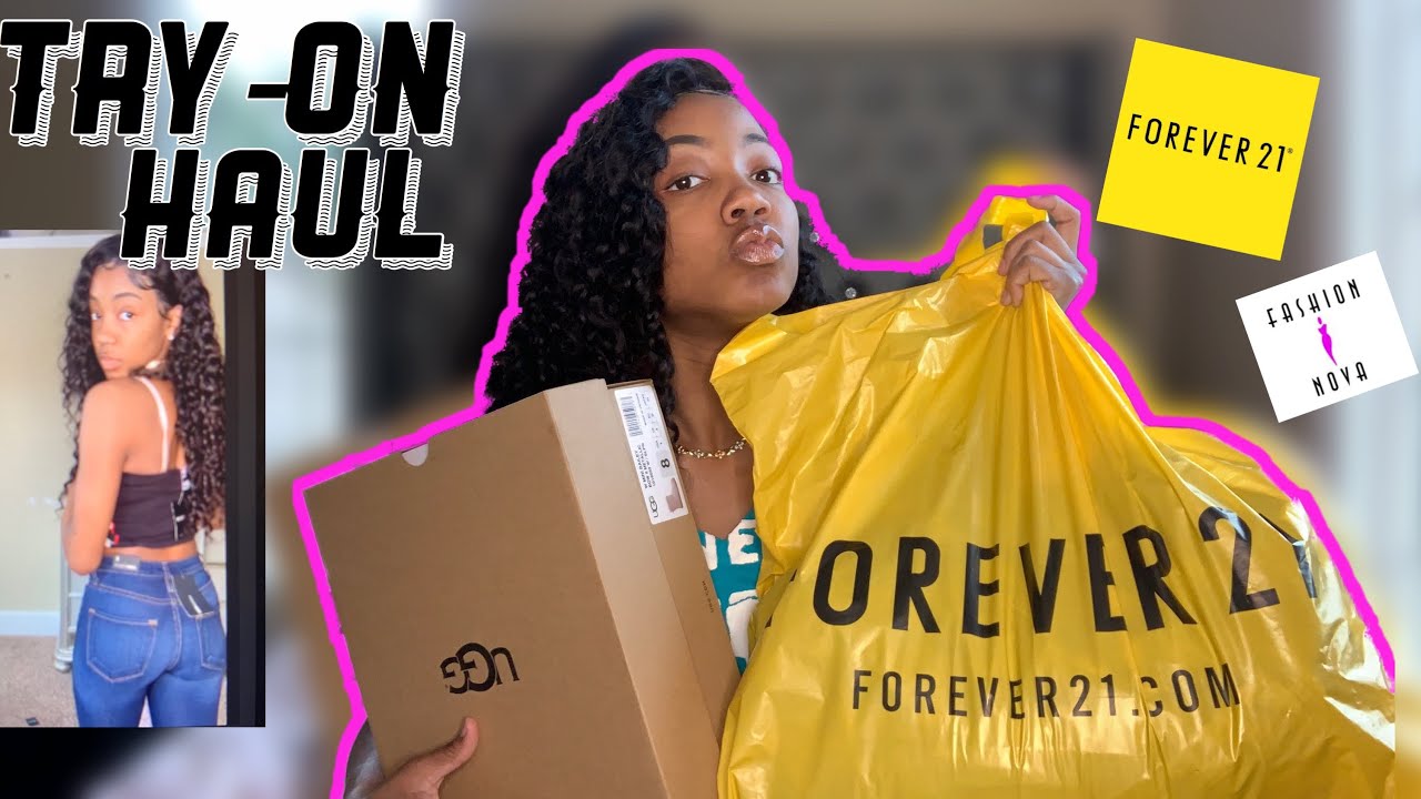 $300 FASHION NOVA AND FOREVER 21 TRY-ON HAUL