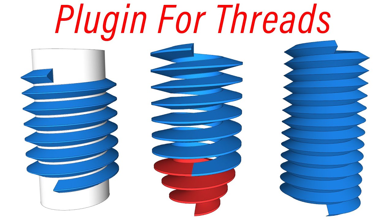 SketchUp Plugin For Modeling Threads - Draw Whorl