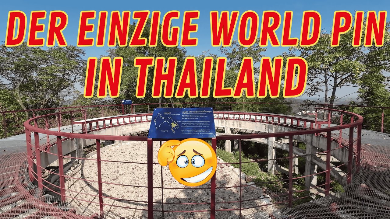 Das gibt's in THAILAND nur ein MAL 😱 World's Laplace  Station OTRI91 auf dem Sakae Krang Mountain