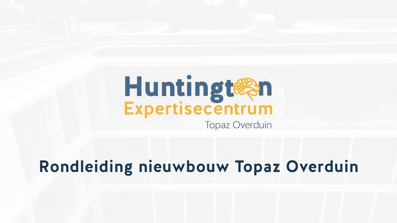 Rondleiding nieuwbouw Huntington Expertisecentrum Topaz Overduin