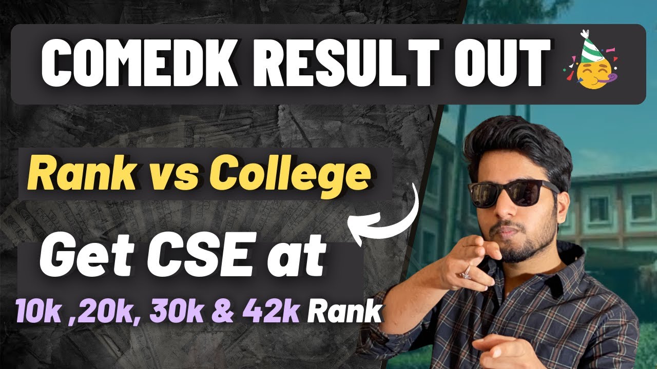 Comedk Rank vs College  | Get Best Colleges at low rank 🔥 | Comedk result out 🥳