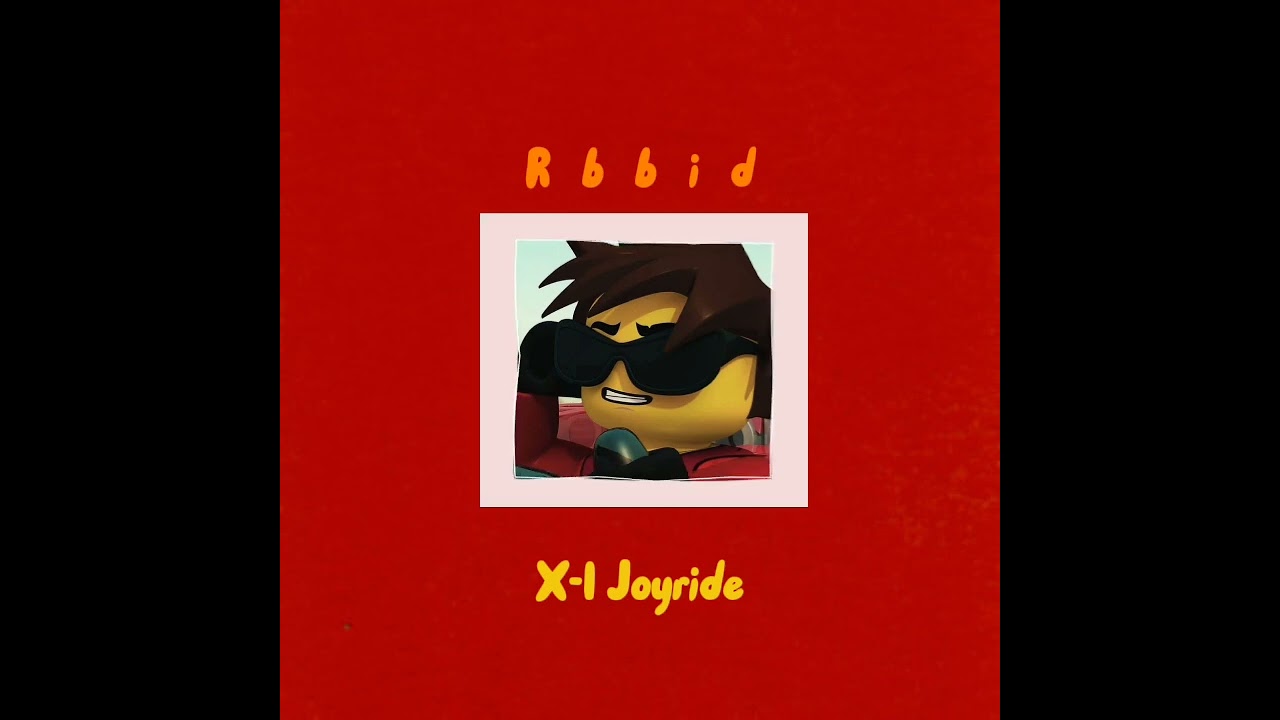 Ninjago x1 joyride [slowed+ reverb]