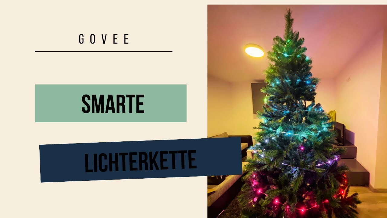 Govee Christmas String Lights I Smarte Weihnachtsbaumbeleuchtung I Test