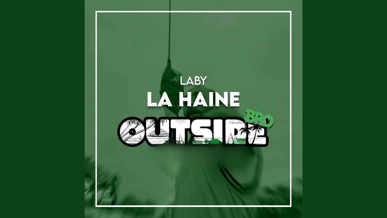 LA HAINE Outside Bro