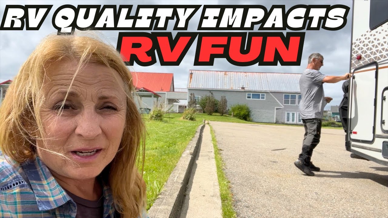 POOR RV QUALITY CAN RUIN EVEN THE BEST TRIP IF YOU LET IT