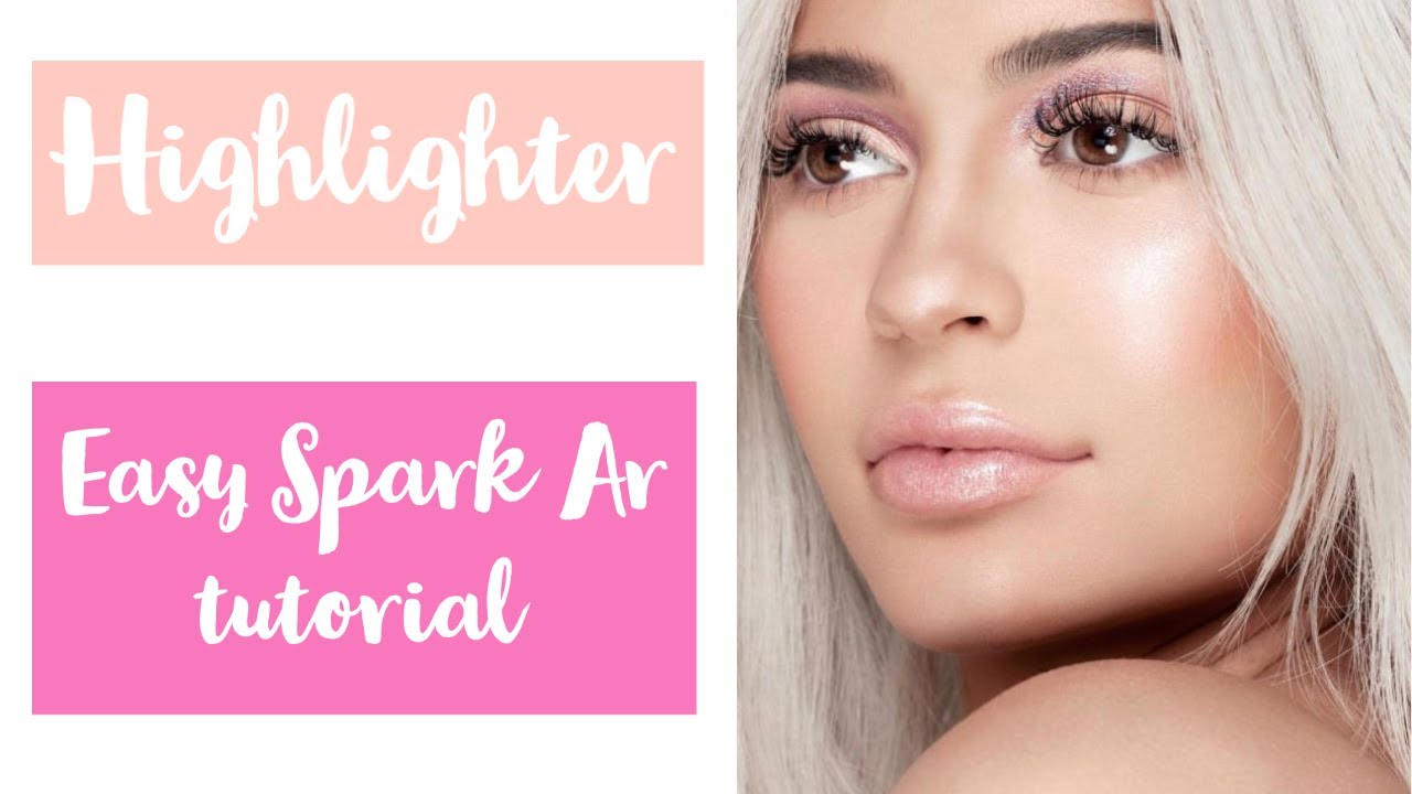 Realistic highlighter in Spark AR/ Easy Tutorial