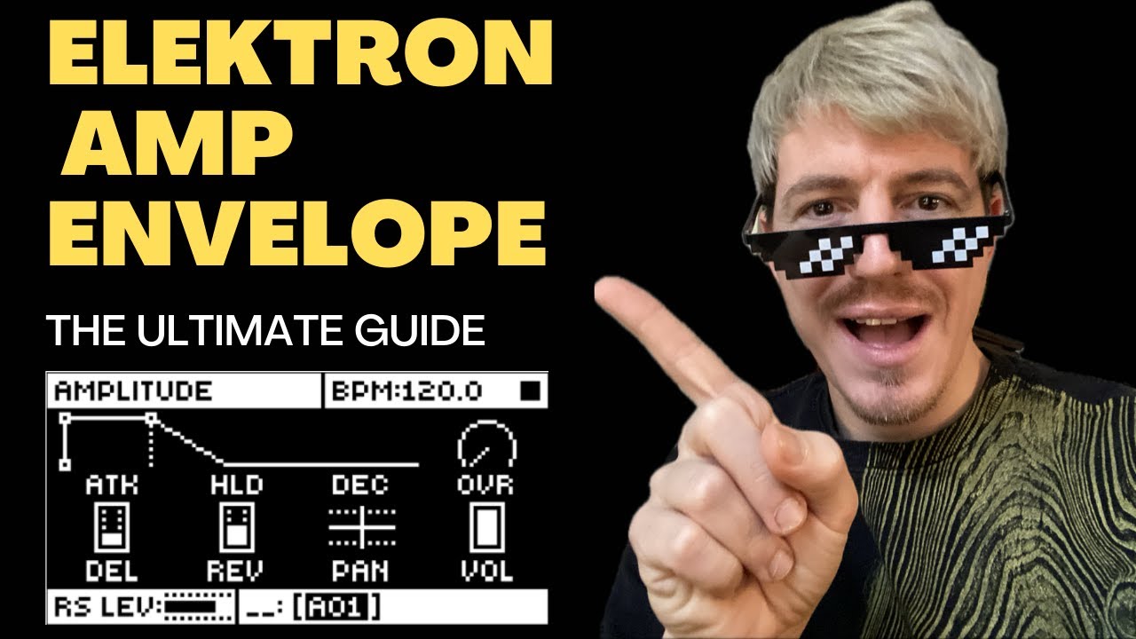 Rytm/Digitakt/Syntakt AMP envelope CLEARLY EXPLAINED // ADSR vs AHD