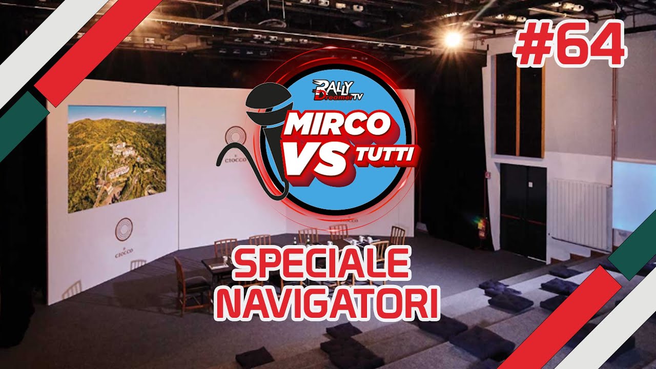 Speciale NAVIGATORI dal 34&deg; Rally Il Ciocchetto | 2025 | MIRCO VS TUTTI - Rally Live Podcast | #64