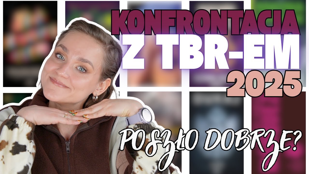 Konfrontacja z TBR-em z 2025 roku 📚 SPOJLER: poszło nieźle! 😜
