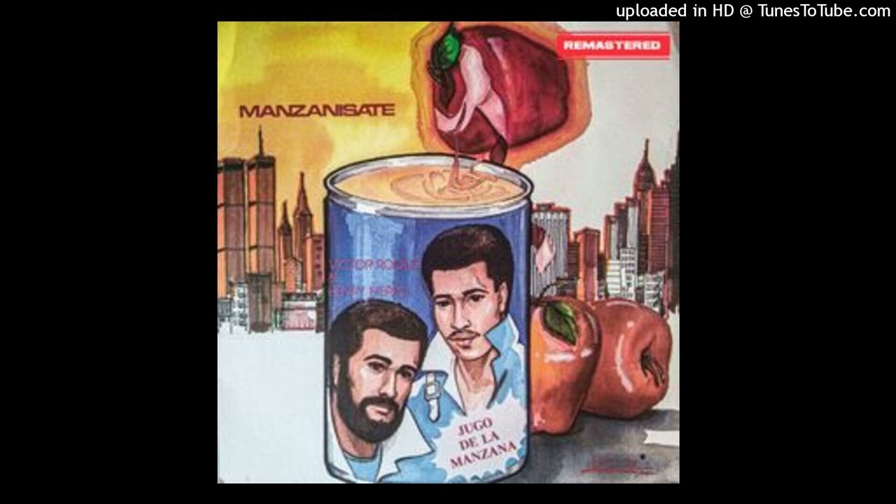 LA GRAN MANZANA  - POR AHI MARIA SE VA - (Remaster Alfonso Sonido) - audio HD
