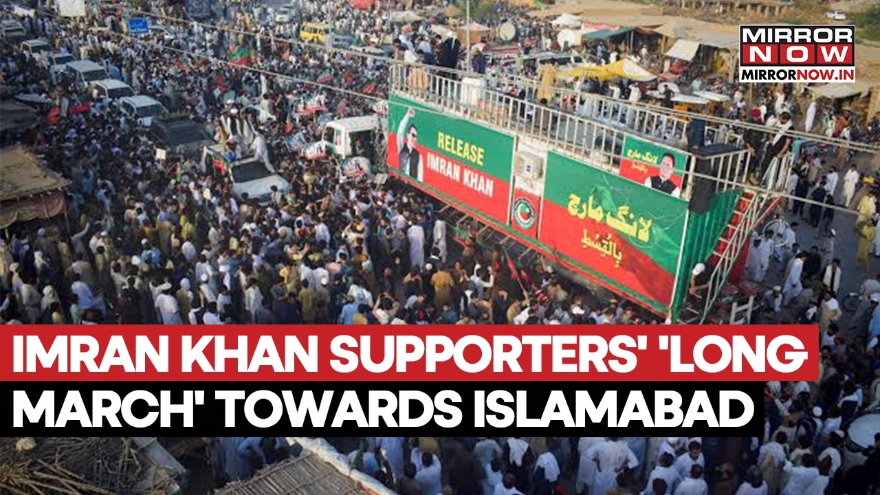 Imran Khan Supporters Press On With 'Long March' Towards Islamabad Demanding Former PM's Release