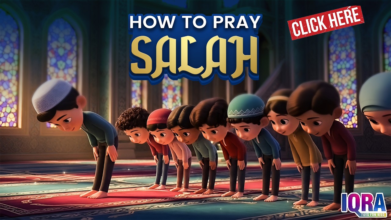 How to Pray Salah for Kids 🌙 | Step by Step Namaz in Rhyme | IQRATOTS