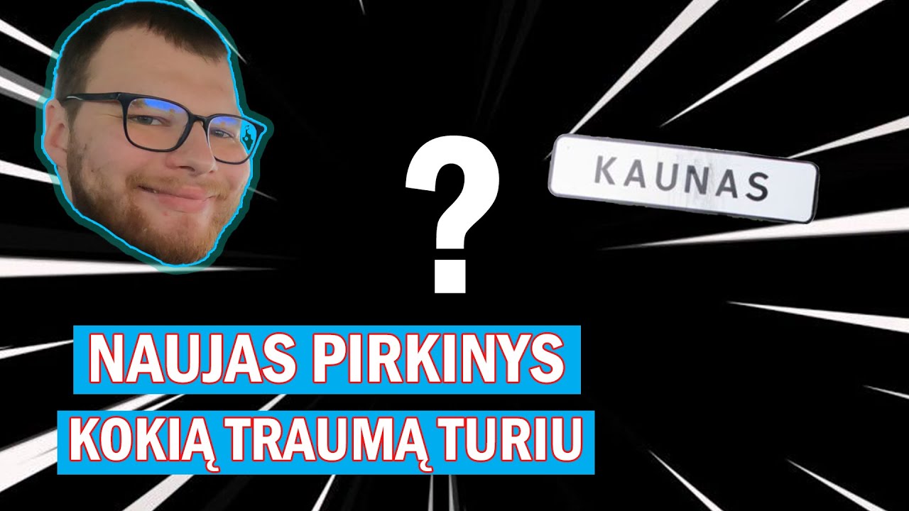 A&Scaron; VLOGERIS?? NAUJAS PIRKINYS? KOKIĄ TRAUMĄ TURIU