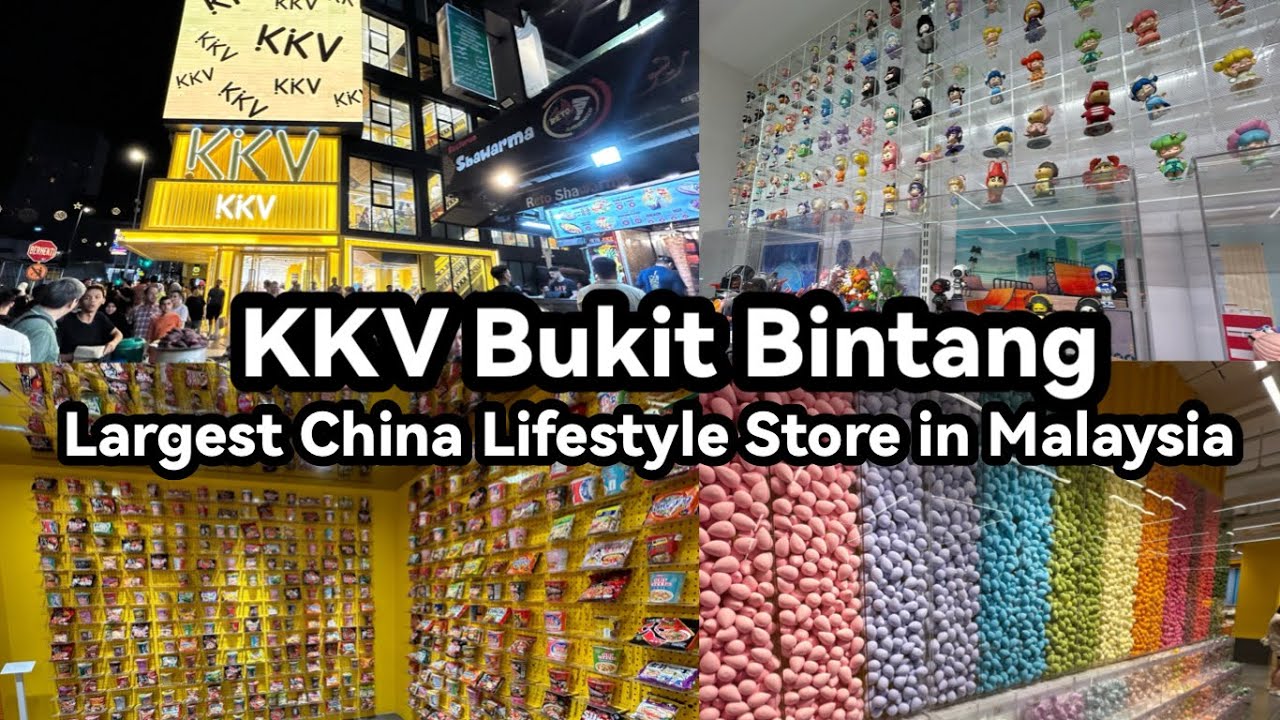 KKV Bukit Bintang | Malaysia’s Largest China Lifestyle Store Walking Tour