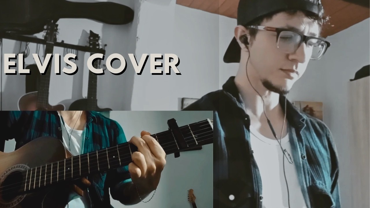 Can't Help Falling in Love – Elvis Presley Cover by Acordes del alba