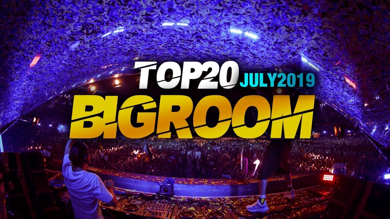 Sick Big Room Drops 👍 July 2019 [Top 20] | NACTRIX