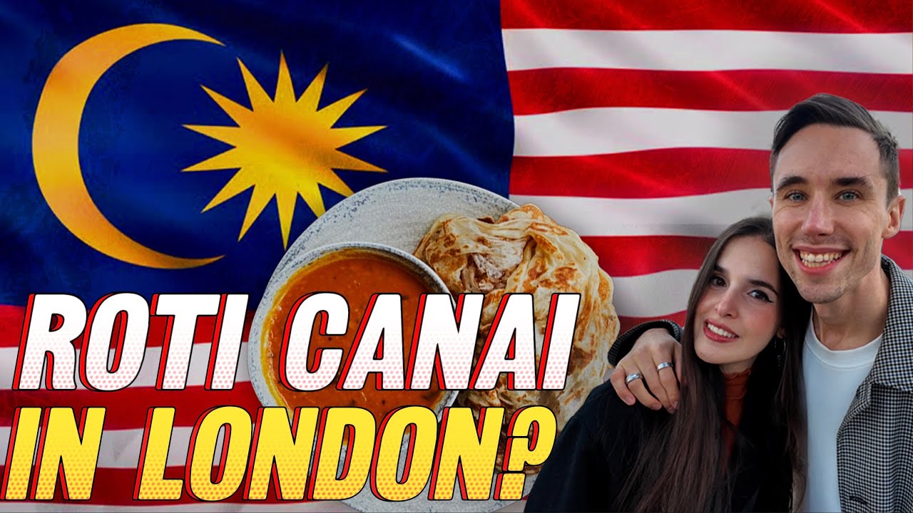 World's MOST expensive Roti Canai? 🇲🇾🇬🇧 | Malaysia & London Vlog 2024