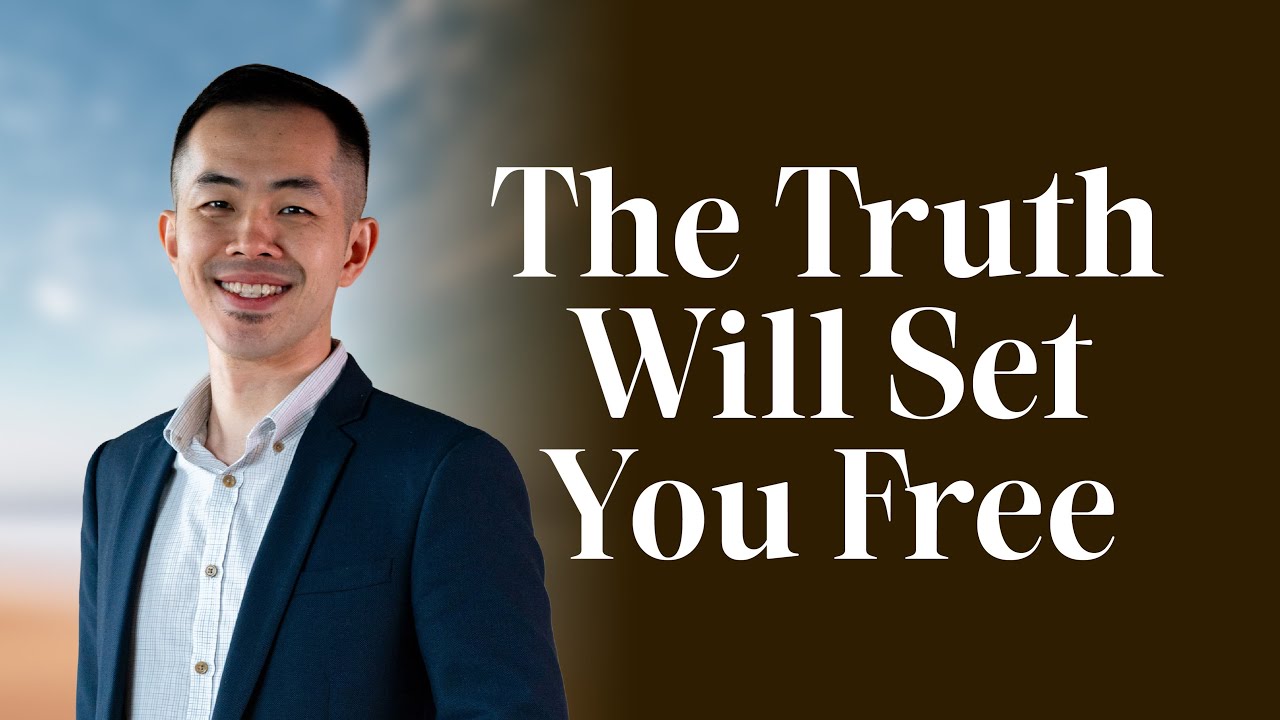 The Truth Will Set You Free | Pastor Daryl Yeow | Bethany Church