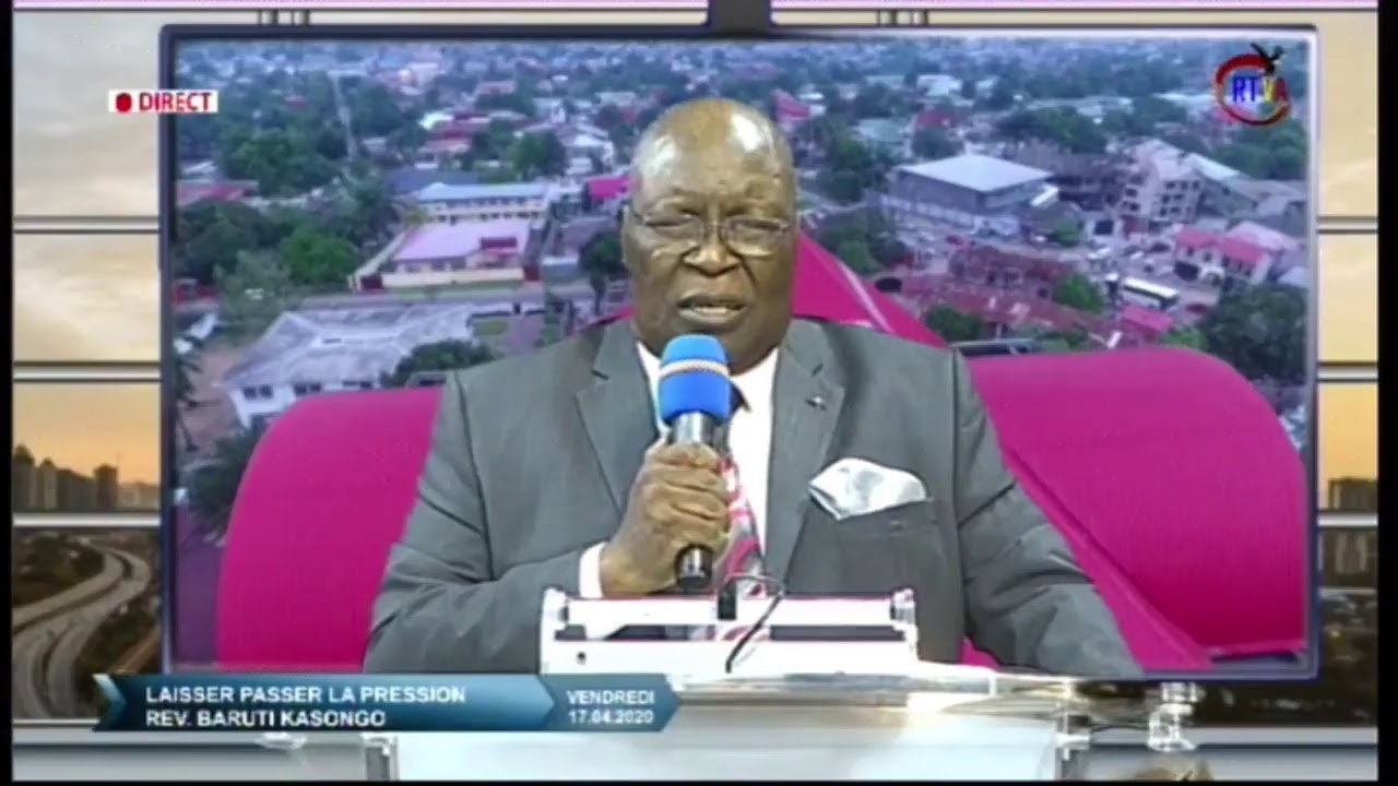 LAISSER PASSER LA PRESSION (Pasteur BARUTI KASONGO, le 17.04.2020)
