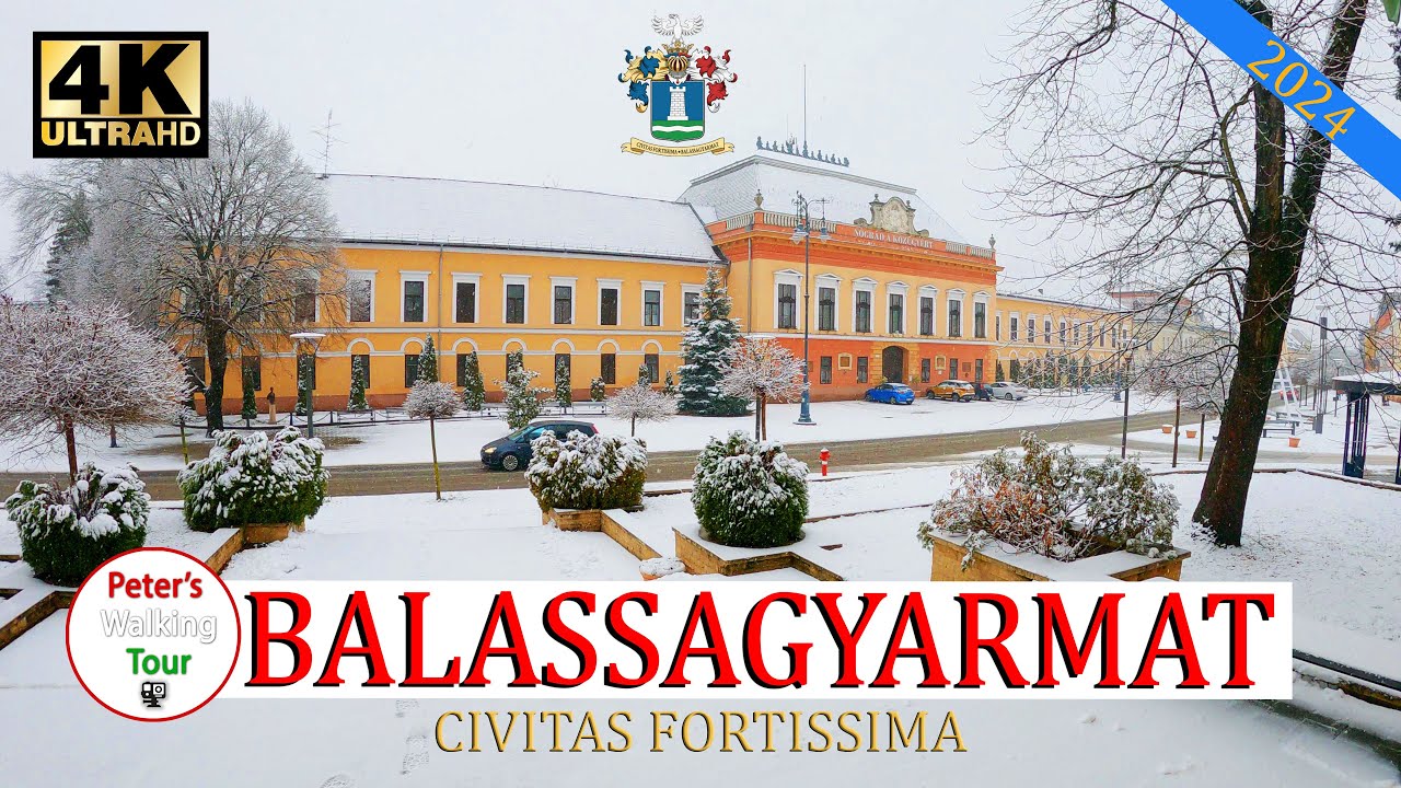 Balassagyarmat  ❤️  Nógrád Vármegye Magyarország Hungary 2024 Walking Tour 4K ❤️