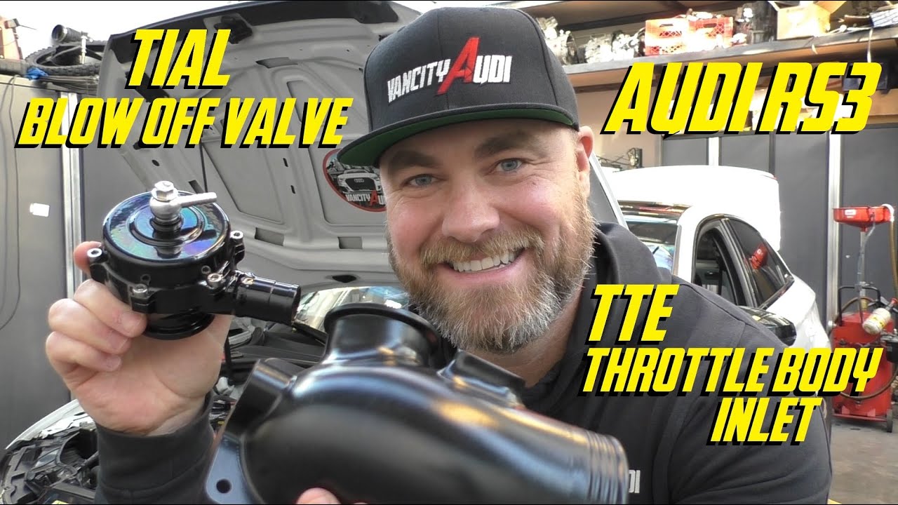 TTE Throttle Body Inlet & TiAL Blow Off Valve Install & Testing - Audi RS3