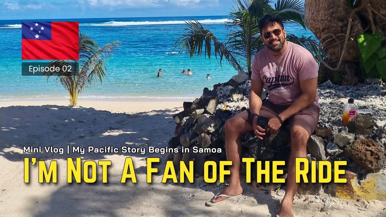Around Upolu Island in Samoa | පොල් ගාන්නත් ඉගෙනගත්ත | Plan Changed | හිරවෙලා ගිය ගමන