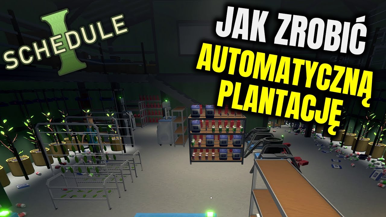 Schedule 1: Automatyczna plantacja (Instrukcja)
