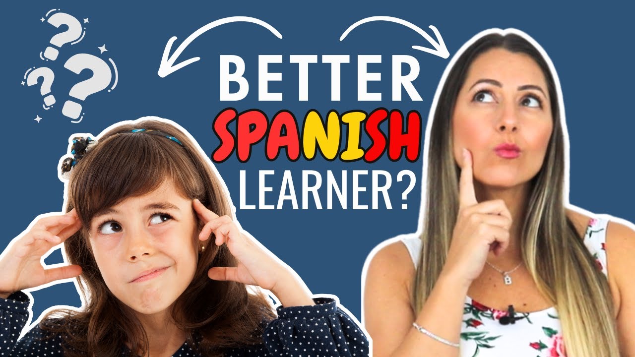 Can Adults Learn SPANISH Like Children?