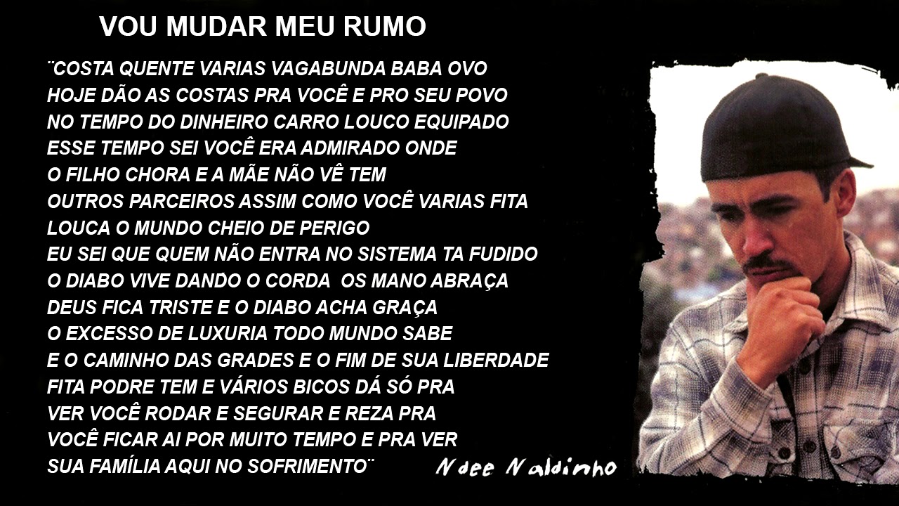 Ndee Naldinho - Vou Mudar Meu Rumo