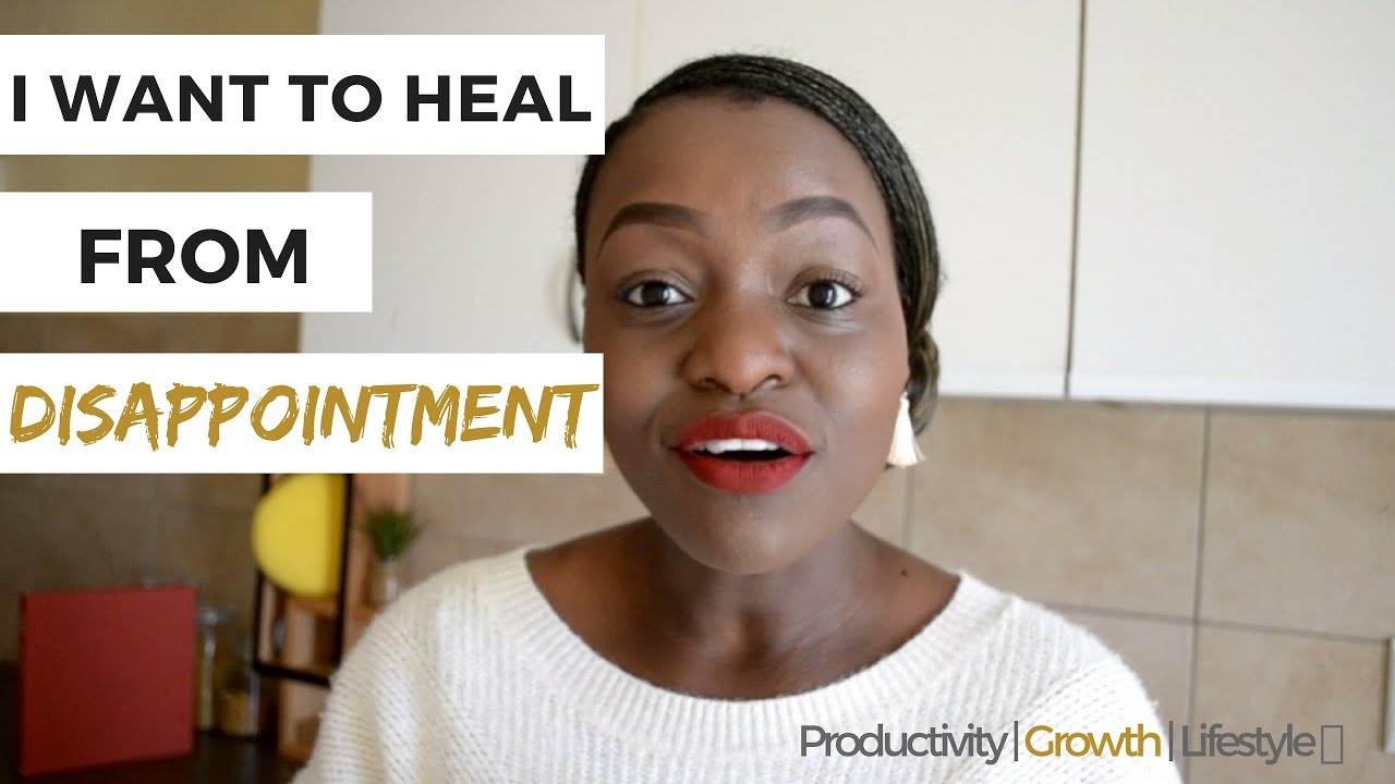 Finding Healing From Disappointment |  For A Healthy Prayer Life