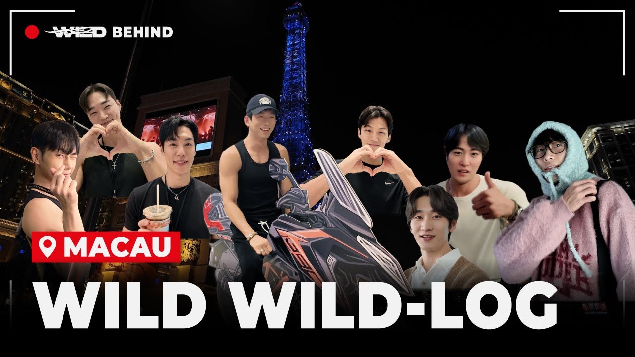 [BEHIND WILD WILD] WILD WILD IN MACAU ┃ 마카오 첫날부터 텐션 폭발! 우당탕탕 자유시간부터 본업 천재까지✨