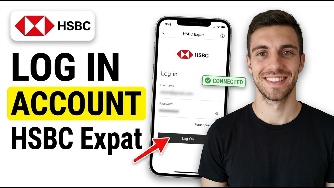 HOW TO LOG IN TO HSBC EXPAT ACCOUNT 2026 (QUICK & EASY)