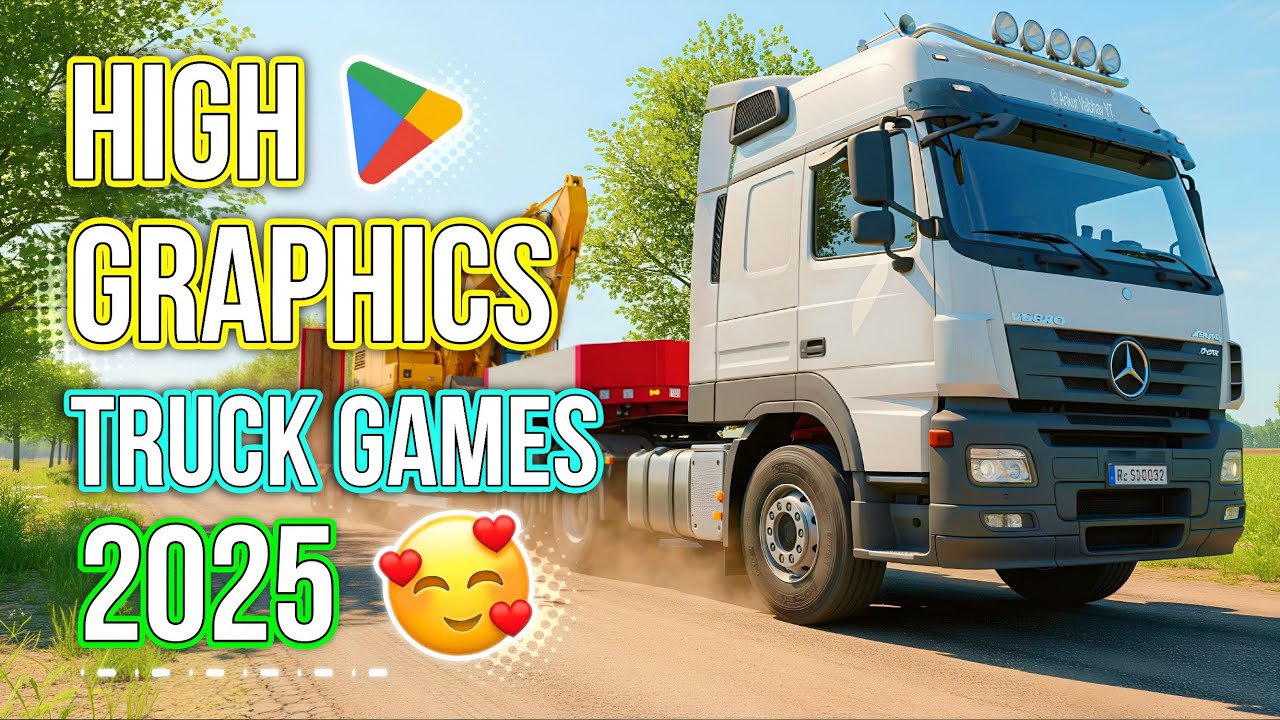 Top 5 Truck Driving Games For Android | Best truck simulator game on Android 2025