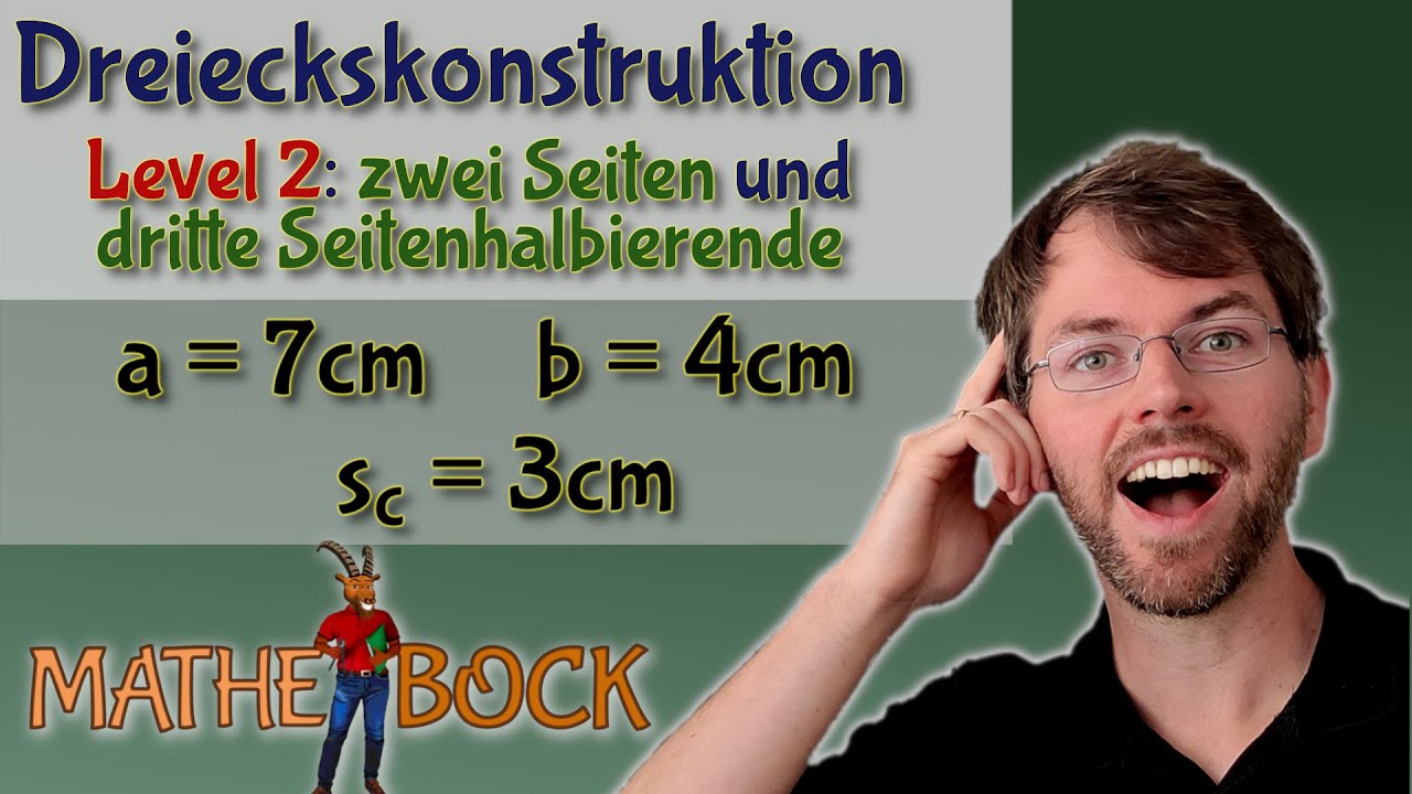 Dreiecke konstruieren Level 2: zwei Seiten, dritte Seitenhalbierende
