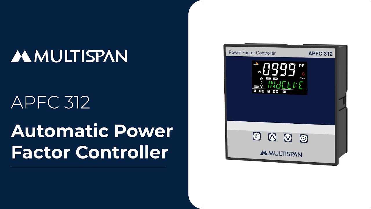 Multispan APFC 312: Automatic Power Factor Controller