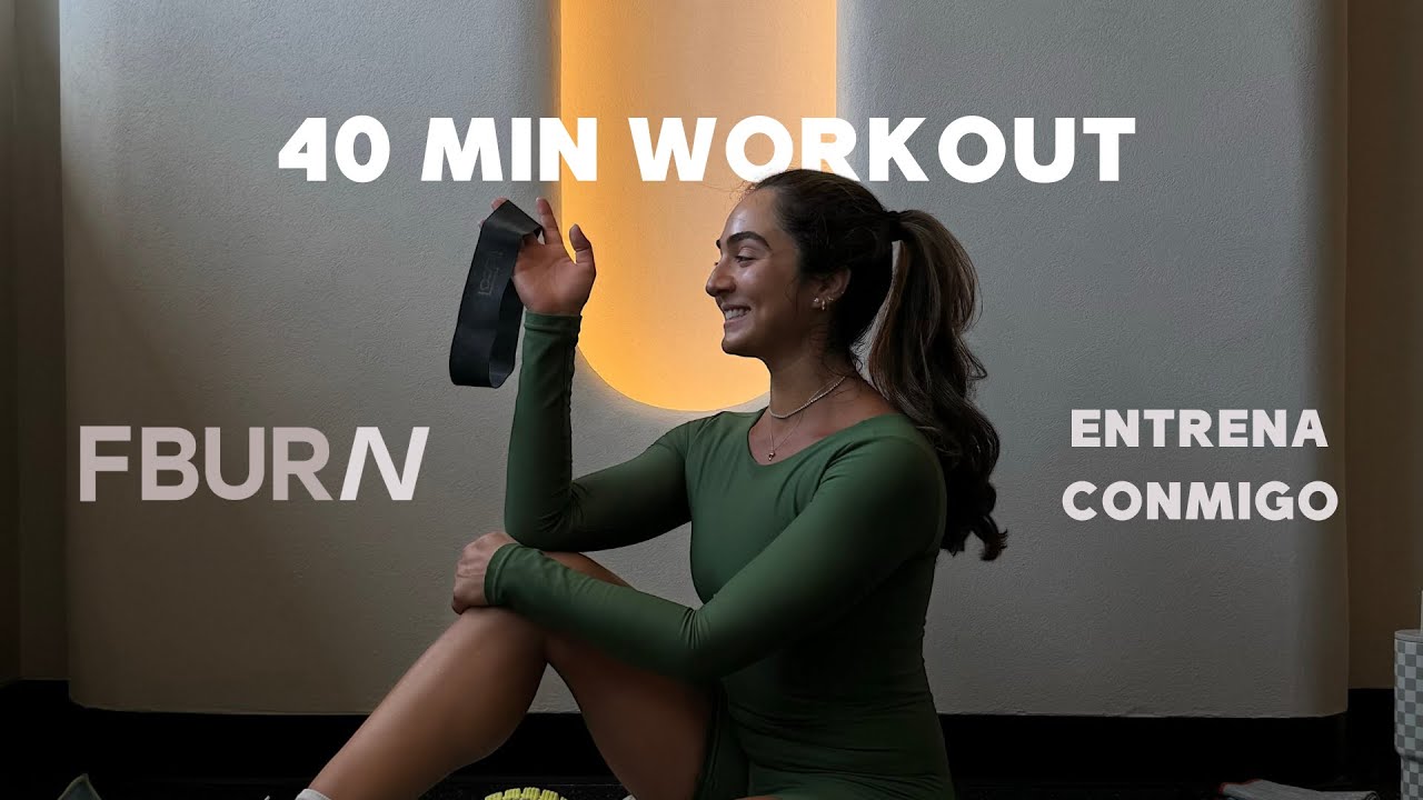 ENTRENA CONMIGO: Full Body Workout de 40 Minutos
