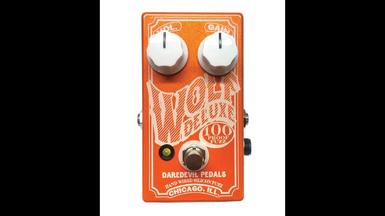 Daredevil Pedals Wolf Deluxe Demo 2018