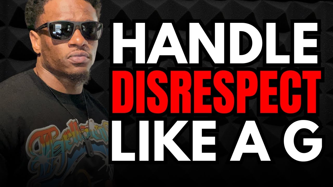 The SECRET WEAPON to Handling DISRESPECTFUL PEOPLE