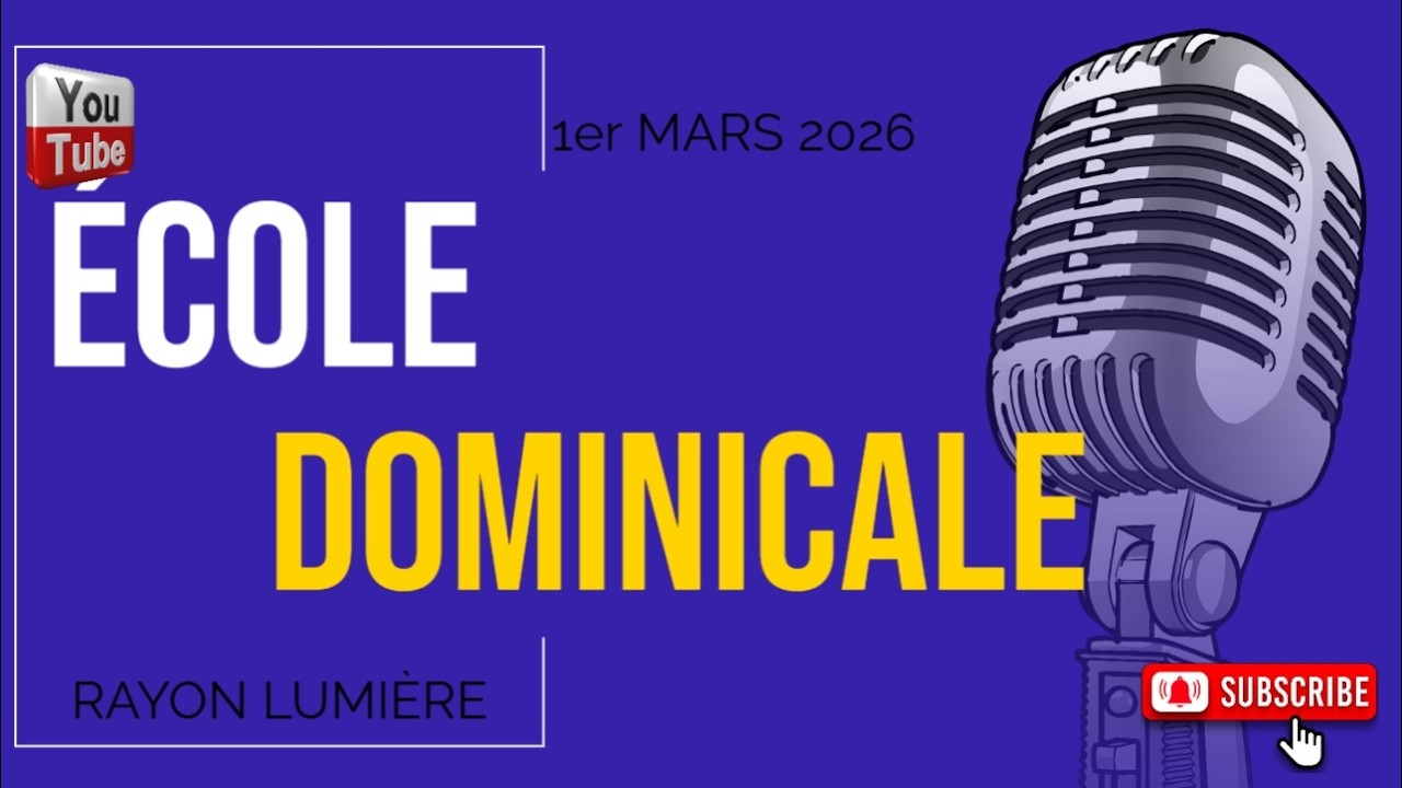 LECON DOMINICALE DU 1 MARS 2026. Rayon lumière d'Haïti.