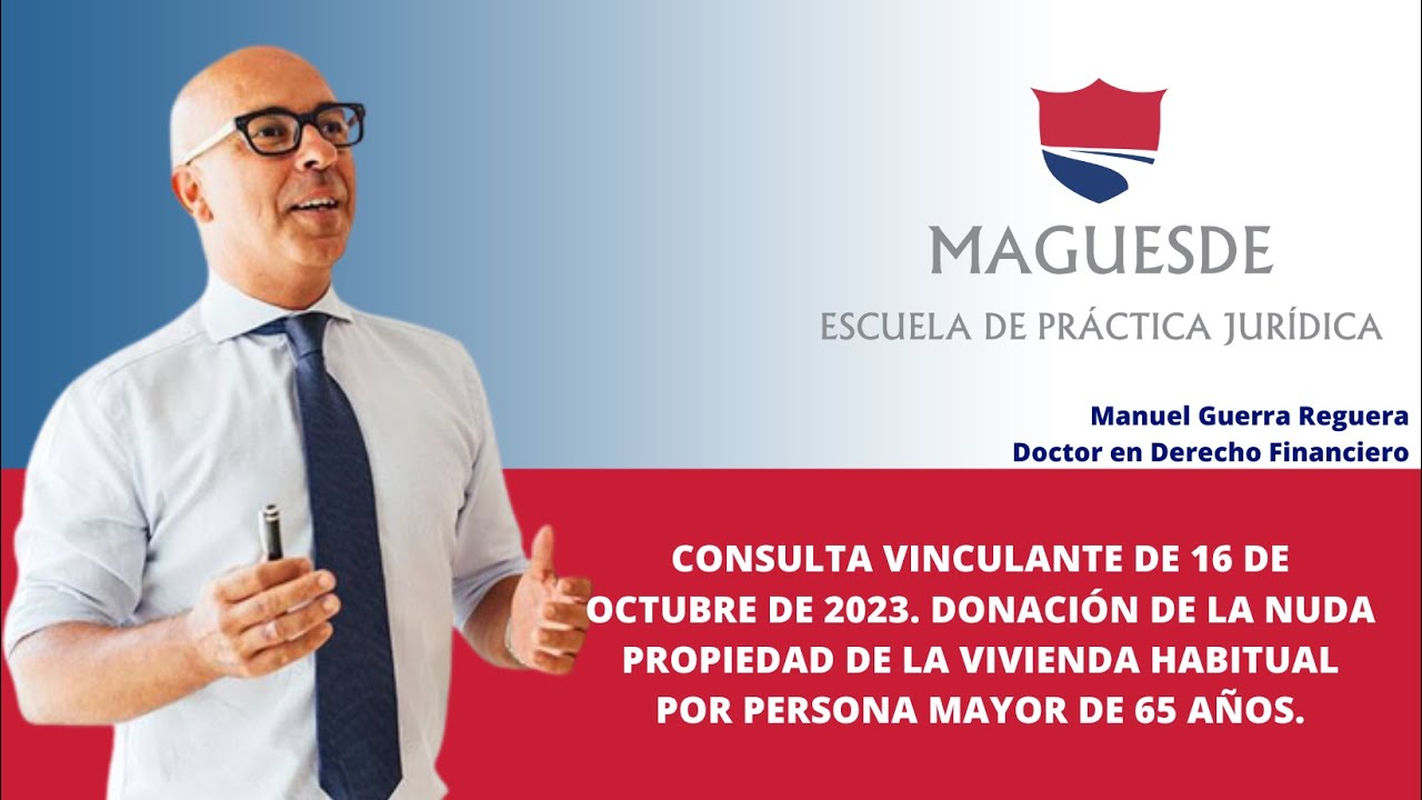 DONACIÓN DE LA NUDA PROPIEDAD DE LA VIVIENDA HABITUAL POR PERSONA MAYOR DE 65 AÑOS.