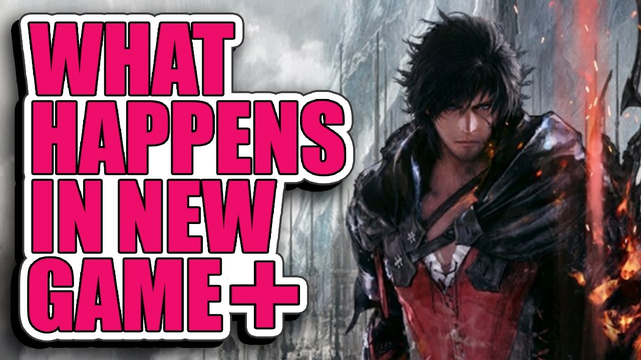 FF16 What Changes In New Game Plus?