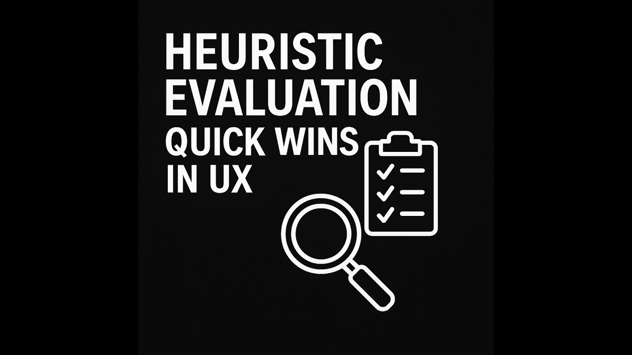 Heuristic Evaluation: Quick Wins in UX #HCIExplained