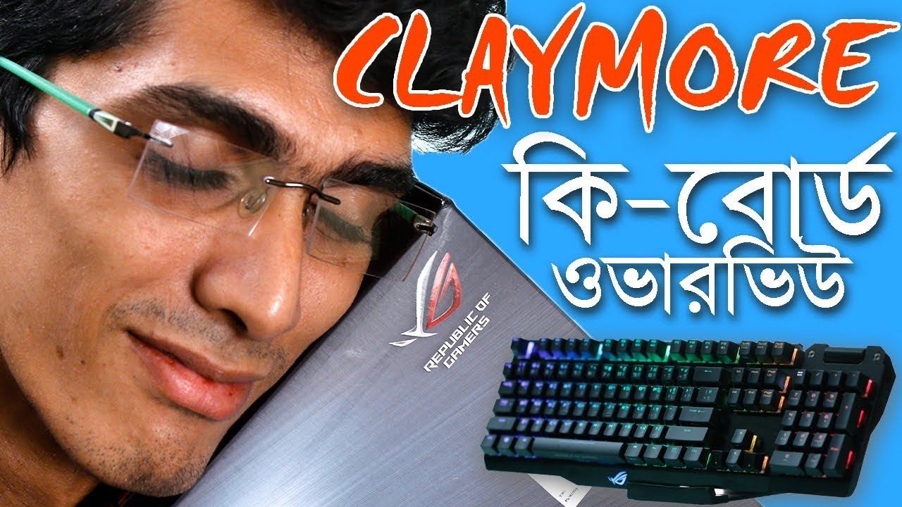 This Cool Keyboard is Detachable | Asus Rog Claymore Overview Bangla | PCB BD