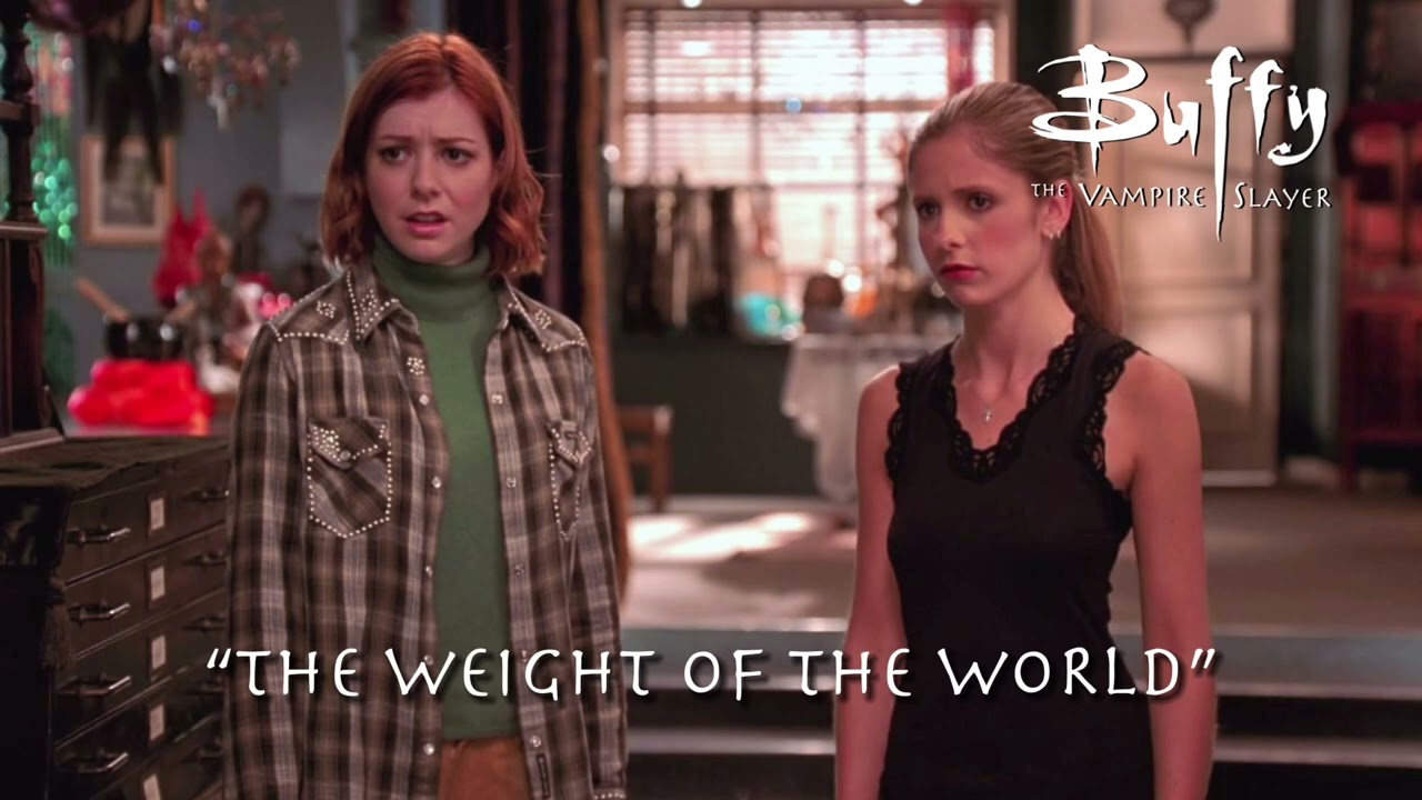 Buffy the Vampire Slayer score - the Weight of the World